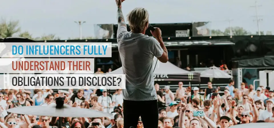 Influencer Disclosure